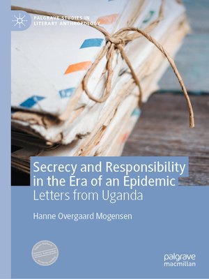 cover image of Secrecy and Responsibility in the Era of an Epidemic